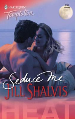 Seduce Me - Jill Shalvis