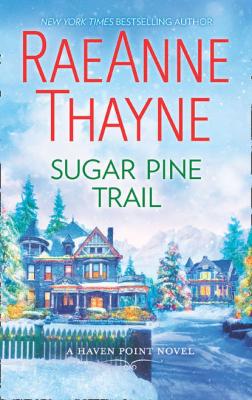 Sugar Pine Trail - RaeAnne  Thayne