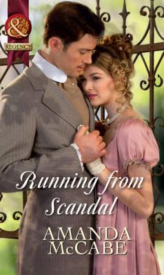 Running from Scandal - Amanda  McCabe