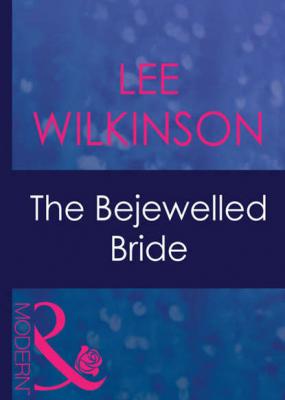 The Bejewelled Bride - Lee  Wilkinson