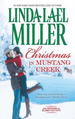 Christmas In Mustang Creek - Linda Miller Lael