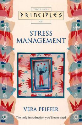 Stress Management: The only introduction you’ll ever need - Vera  Peiffer