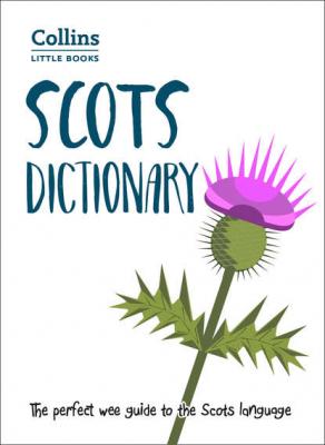 Scots Dictionary: The perfect wee guide to the Scots language - Collins  Dictionaries