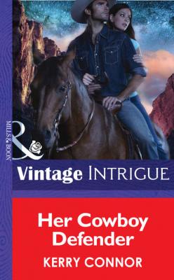 Her Cowboy Defender - Kerry  Connor