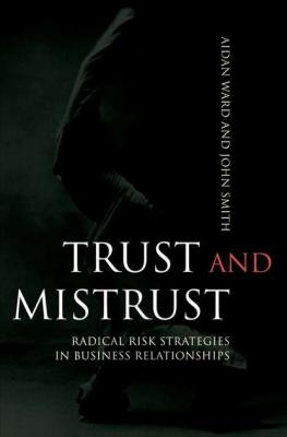 Trust and Mistrust - John Smith