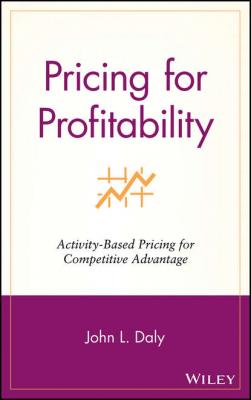 Pricing for Profitability - Группа авторов