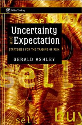 Uncertainty and Expectation - Группа авторов