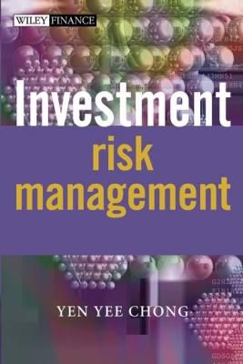 Investment Risk Management - Группа авторов