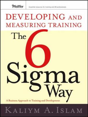 Developing and Measuring Training the Six Sigma Way - Edward Trolley A.