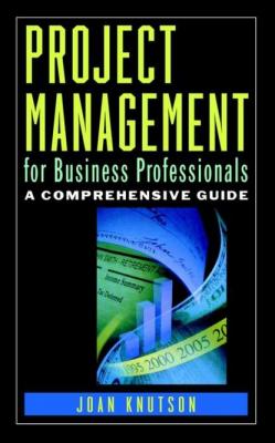 Project Management for Business Professionals - Группа авторов