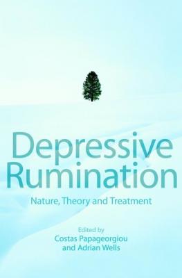 Depressive Rumination - Adrian  Wells
