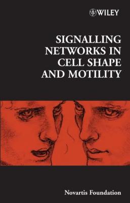 Signalling Networks in Cell Shape and Motility - Gregory Bock R.