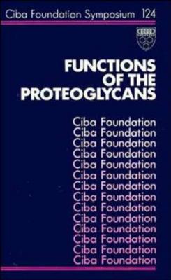 Functions of the Proteoglycans - David  Evered