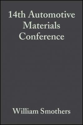 14th Automotive Materials Conference - William Smothers J.