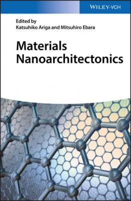 Materials Nanoarchitectonics - Katsuhiko  Ariga