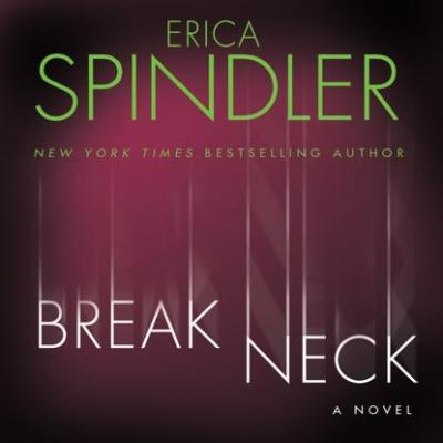 Breakneck - Erica Spindler
