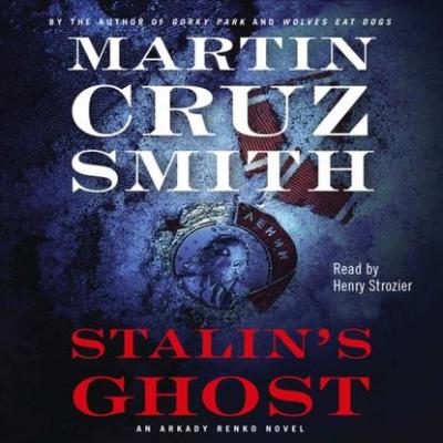 Stalin's Ghost - Martin Cruz Smith
