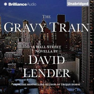 Gravy Train - David Lender