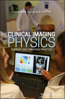 Clinical Imaging Physics - Группа авторов