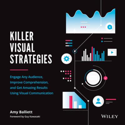 Killer Visual Strategies - Amy Balliett