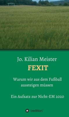 Fexit - Jo. Kilian Meister