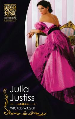 Wicked Wager - Julia Justiss