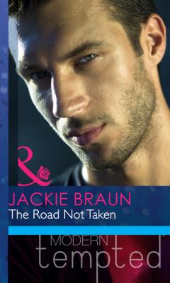 The Road Not Taken (The Daddy Diaries) - Jackie Braun