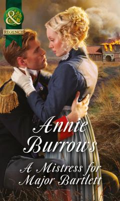A Mistress For Major Bartlett - Annie Burrows