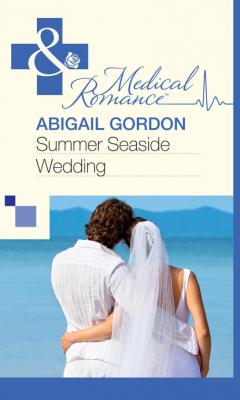 Summer Seaside Wedding - Abigail Gordon