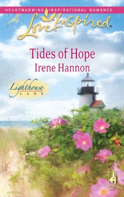 Tides of Hope - Irene Hannon