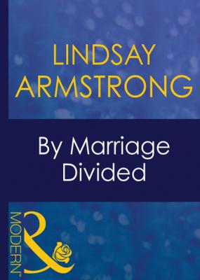 By Marriage Divided - Lindsay Armstrong