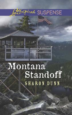 Montana Standoff - Sharon Dunn