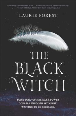 The Black Witch - Laurie Forest