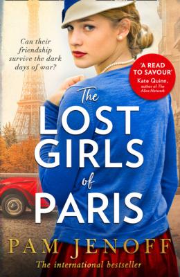 The Lost Girls Of Paris - Pam Jenoff