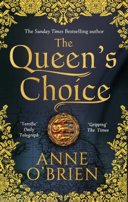 The Queen's Choice - Anne O'Brien