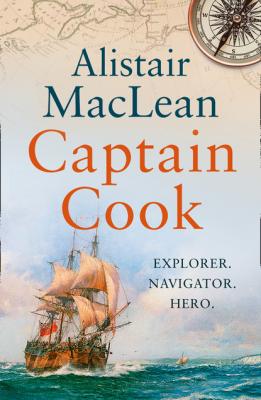 Captain Cook - Alistair MacLean