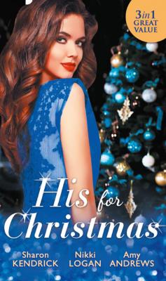 His For Christmas - Amy Andrews