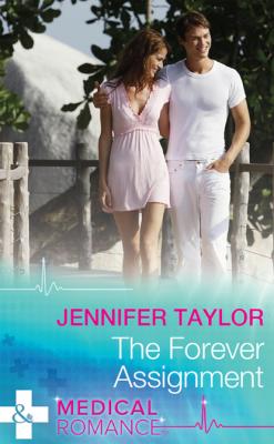 The Forever Assignment - Jennifer Taylor