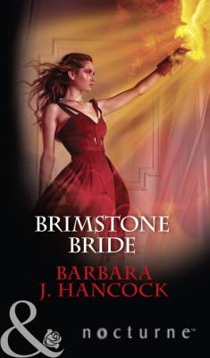 Brimstone Bride - Barbara J. Hancock