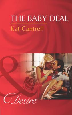 The Baby Deal - Kat Cantrell