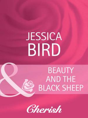 Beauty and the Black Sheep - Jessica Bird