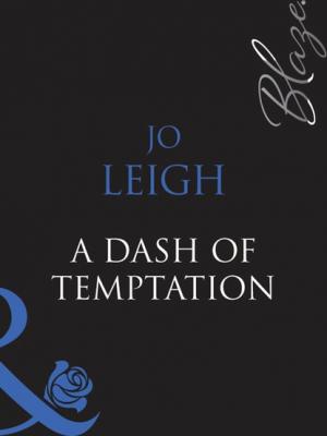A Dash of Temptation - Jo Leigh
