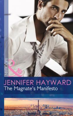 The Magnate's Manifesto - Дженнифер Хейворд