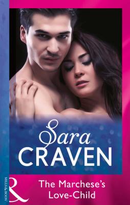 The Marchese's Love-Child - Sara Craven