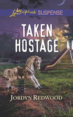 Taken Hostage - Jordyn Redwood
