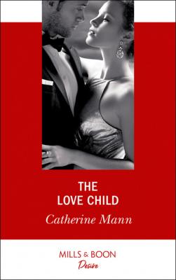 The Love Child - Catherine Mann