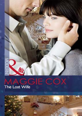 The Lost Wife - Maggie Cox