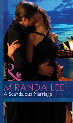 A Scandalous Marriage - Miranda Lee