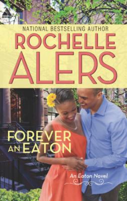 Forever an Eaton - Rochelle Alers