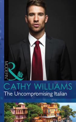 The Uncompromising Italian - Cathy Williams
